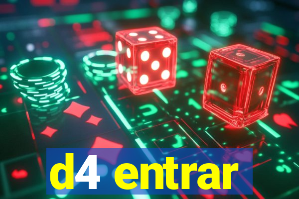 d4 entrar